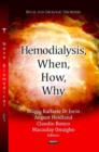 Hemodialysis, When, How, Why - Book