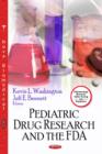 Pediatric Drug Research & the FDA - Book