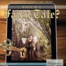 What Is a Fairy Tale? - eBook