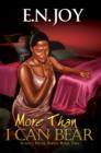 More Than I Can Bear : Always Divas Series Book Two - eBook
