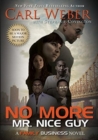 No More Mr. Nice Guy : A Family Business Novel - Book