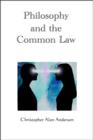 Philosophy and the Common Law - eBook