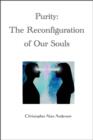 Purity: The Reconfiguration of Our Souls - eBook