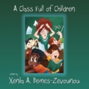 A Class Full of Children - Book