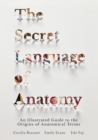 Secret Language of Anatomy - eBook