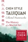 Chen Style Taijiquan Collected Masterworks - Book