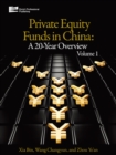Private Equity Funds in China : A 20-Year Overview - Book