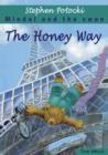 The  Honey Way. Miodal and the Swan - eBook