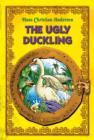 The  Ugly Duckling. An Illustrated Fairy Tale by Hans Christian Andersen - eBook