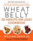 Wheat Belly 30-Minute (or Less!) Cookbook - eBook