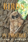 Birds in Trouble - Book