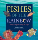 Fishes of the Rainbow : Henry Compton's Art of the Reefs - Book