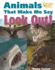 Animals That Make Me Say Look Out! (National Wildlife Federation) - Book