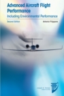 Advanced Aircraft Flight Performance : Including Environmental Performance - Book