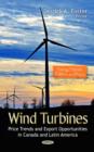 Wind Turbines : Price Trends & Export Opportunities in Canada & Latin America - Book