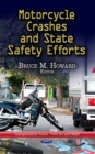 Motorcycle Crashes and State Safety Efforts - eBook