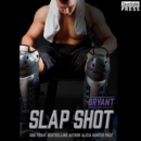 Slap Shot: Bryant : Nashville Sound (Book Two) - eAudiobook