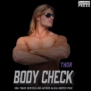Body Check: Thor : Nashville Sound (Book Four) - eAudiobook