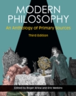 Modern Philosophy : An Anthology of Primary Sources - Book