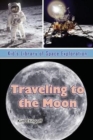 Traveling to the Moon - Book