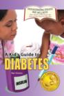 A Kid's Guide to Diabetes - Book