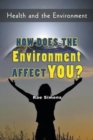 How Does the Environment Affect You? - Book