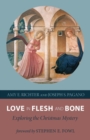 Love in Flesh and Bone - Book