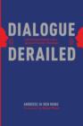 Dialogue Derailed - Book