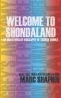 Welcome to Shondaland, an Unauthorized Biography of Shonda Rhimes - Book