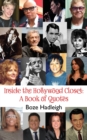 Inside the Hollywood Closet : A Book of Quotes - Book