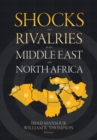 Shocks and Rivalries in the Middle East and North Africa - Book