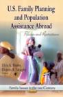 U.S. Family Planning & Population Assistance Abroad : Policies & Restrictions - Book