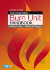 The Essential Burn Unit Handbook - Book