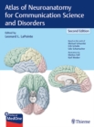 Atlas of Neuroanatomy for Communication Science and Disorders - Book