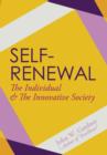 Self-Renewal : The Individual and the Innovative Society - Book