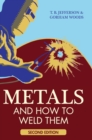 Metals and How to Weld Them - Book