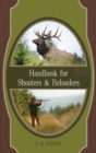 Handbook for Shooters and Reloaders - Book