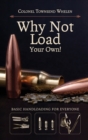 Why Not Load Your Own - Book