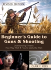 Beginner's Guide to Guns & Shooting - Book