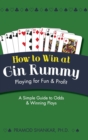 How to Win at Gin Rummy : Playing for Fun and Profit - Book