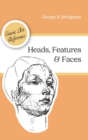 Heads, Features and Faces (Dover Anatomy for Artists) - Book