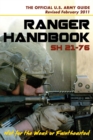 U.S. Army Ranger Handbook Sh21-76, Revised February 2011 - Book
