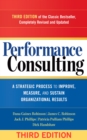Performance Consulting : A Strategic Process to Improve, Measure, and Sustain Organizational Results - eBook