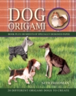 Dog Origami : 20 Different Origami Dogs to Create - eBook