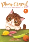 Plum Crazy! Tales of a Tiger-Striped Cat Vol. 1 - Book