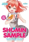 Shomin Sample: I Was Abducted by an Elite All-Girls School as a Sample Commoner Vol. 8 - Book