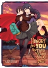 Hungry for You: Endo Yasuko Stalks the Night Vol. 2 - Book
