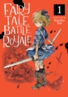 Fairy Tale Battle Royale Vol. 1 - Book