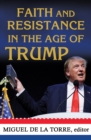 Faith and Resistance in the Age of Trump - Book