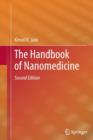 The Handbook of Nanomedicine - Book